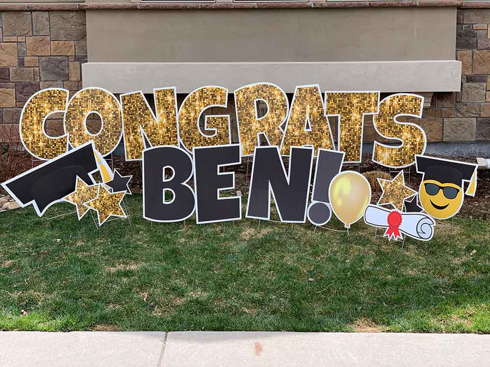 Yard Party Sign Congrats, Ben!